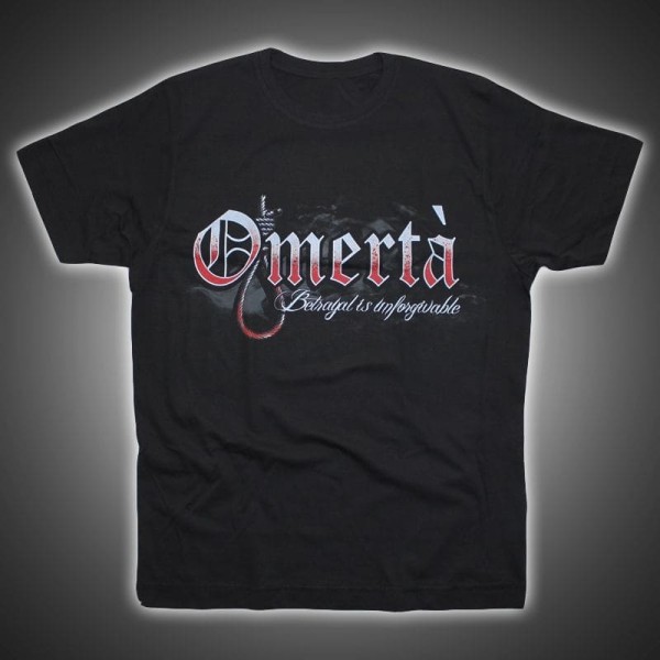 Omertà Shirt - Betrayal is unforgivable